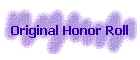 Original Honor Roll