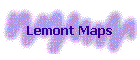 Lemont Maps